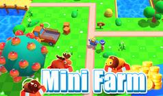 Mini Farm