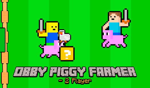 Obby Piggy Farmer - 2 Player