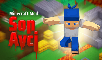 Minecraft Mod: Son Avcı