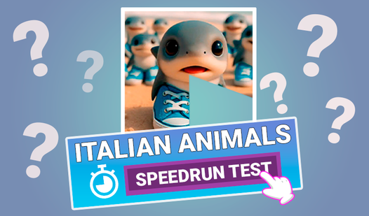 Italian animals: Speedrun Test