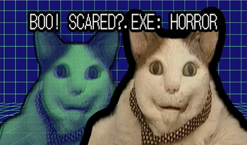 Boo! Scared?.exe: horror