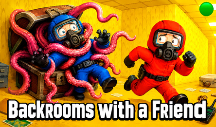Backrooms with a friend