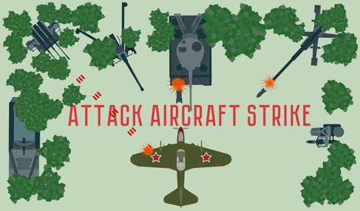 Attack aircraft strike game