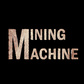 Gra Mining Machine