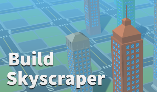 Build skyscraper