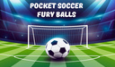 Pocket Soccer Fury Balls