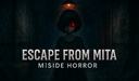 Escape from Mita | MiSide Horror