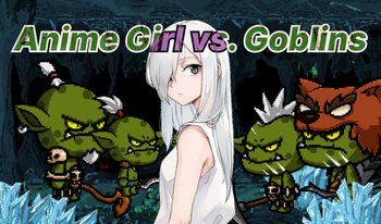 Anime girl vs Goblins