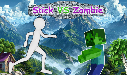 Stick VS Zombie