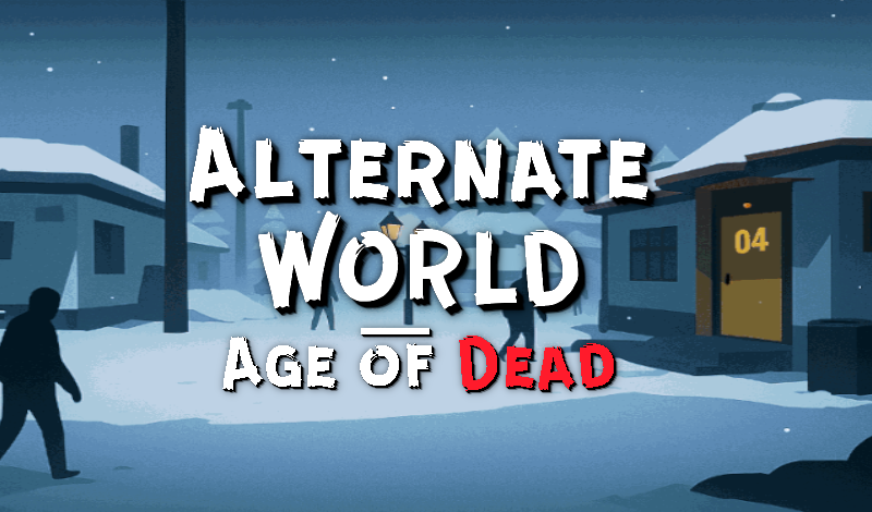 Alternate World - Age of Dead game cover