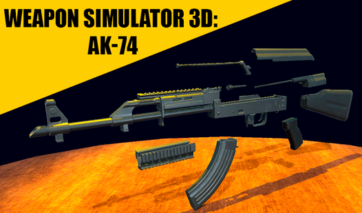 Weapon Simulator 3D: Ak-74