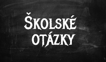 Školské otázky