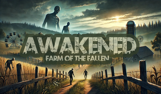 Awakened: Farm of the Fallen (by davutint): Play Online For Free On Playhop