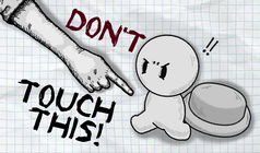 Don't Touch This!