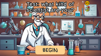 Test: What kind of scientist are you?