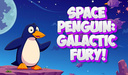 Space Penguin: Galactic Fury!