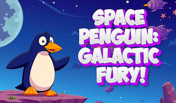 Space Penguin: Galactic Fury!