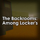 Gra The Backrooms: Among Locker's