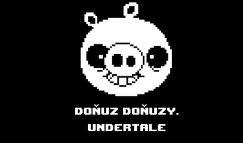 doňuz doňuzy. Undertale