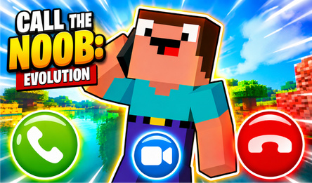 Call the Noob: Evolution