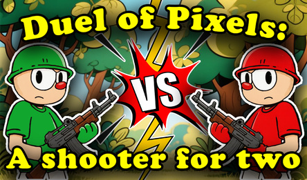 Duel of Pixels: A shooter for two