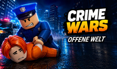 Crime Wars: offene Welt