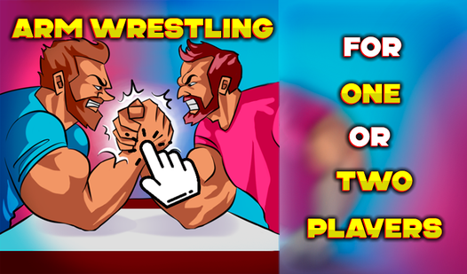 Arm Wrestling for One or Two Players