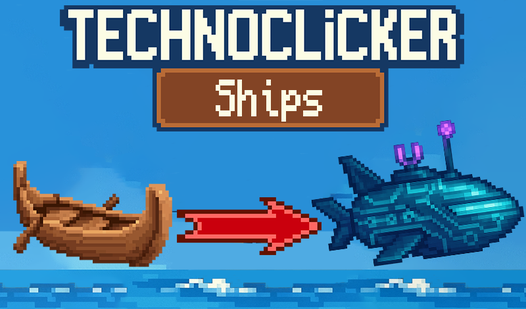 ТехноКликер: Корабли