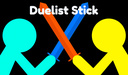 Duelist Stick