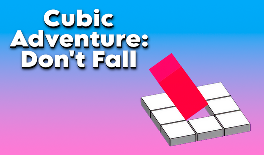 Cubic Adventure: Don't Fall — trailer