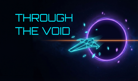 Through the Void