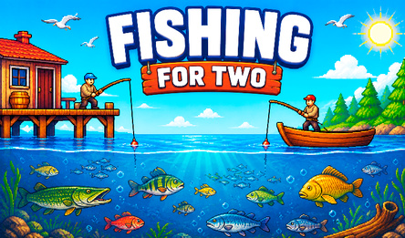 Fishing for two