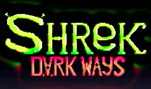 Shrek Dark Ways