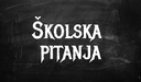 Školska pitanja