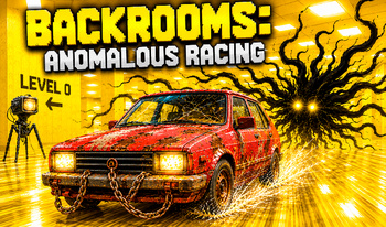 Backrooms: Anomalous Racing