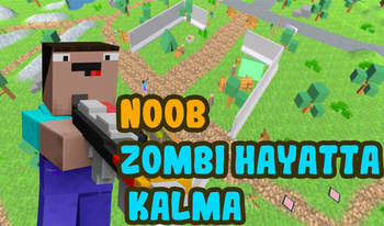 Noob Zombi Hayatta Kalma