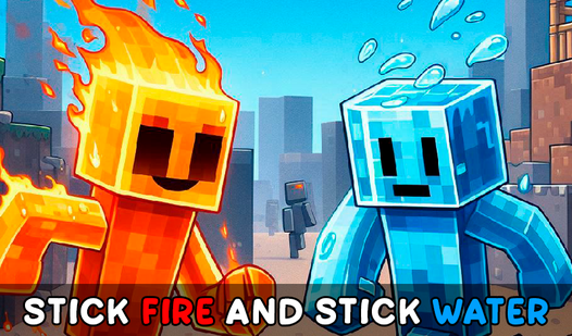 Stick Fire And Stick Water