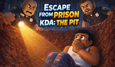 Escape from Prison KDA: The Pit