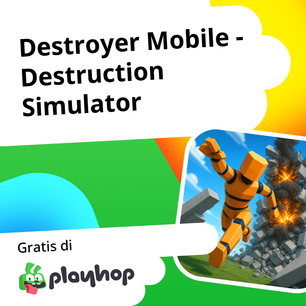 Destroyer Mobile - Destruction Simulator: Main Gratis Online di Playhop