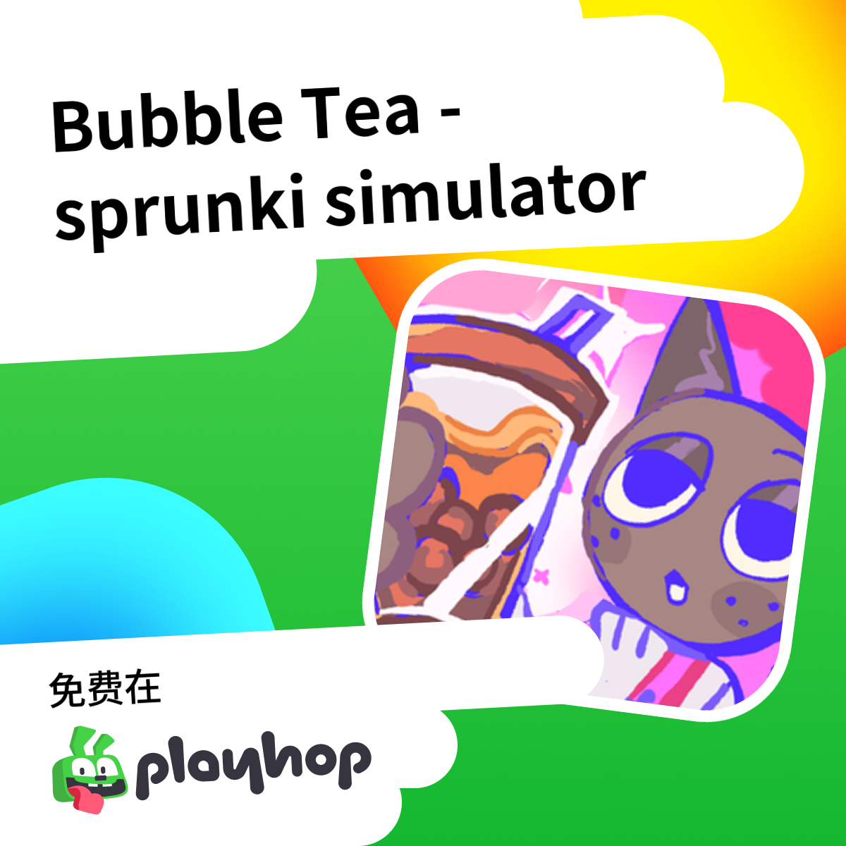 Play Bubble Tea - sprunki simulator - Recommended Game