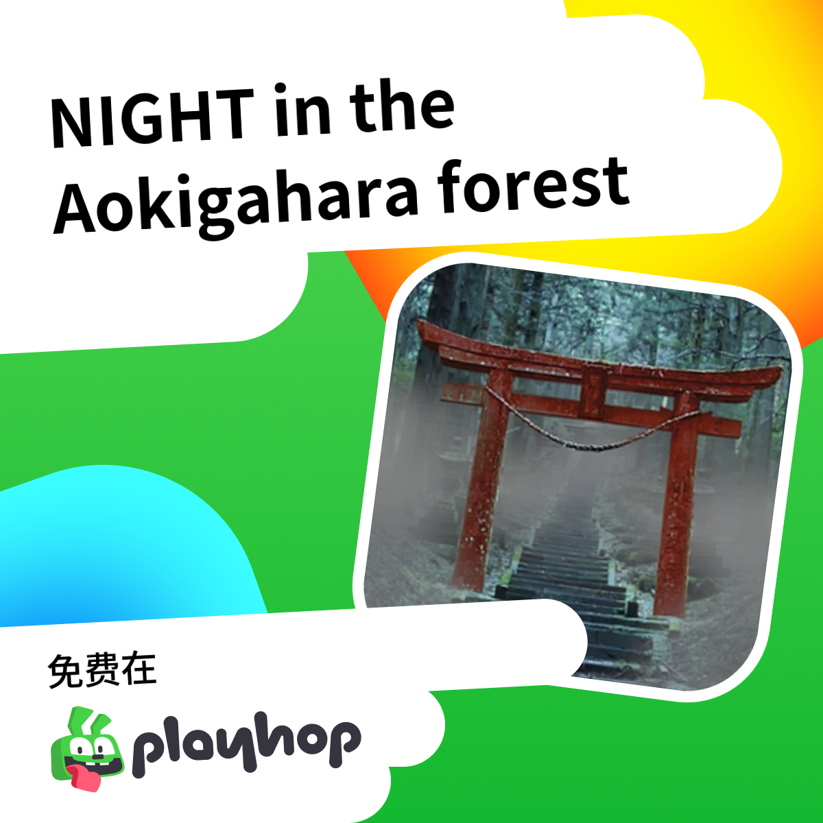 Play NIGHT in the Aokigahara forest - Recommended Game