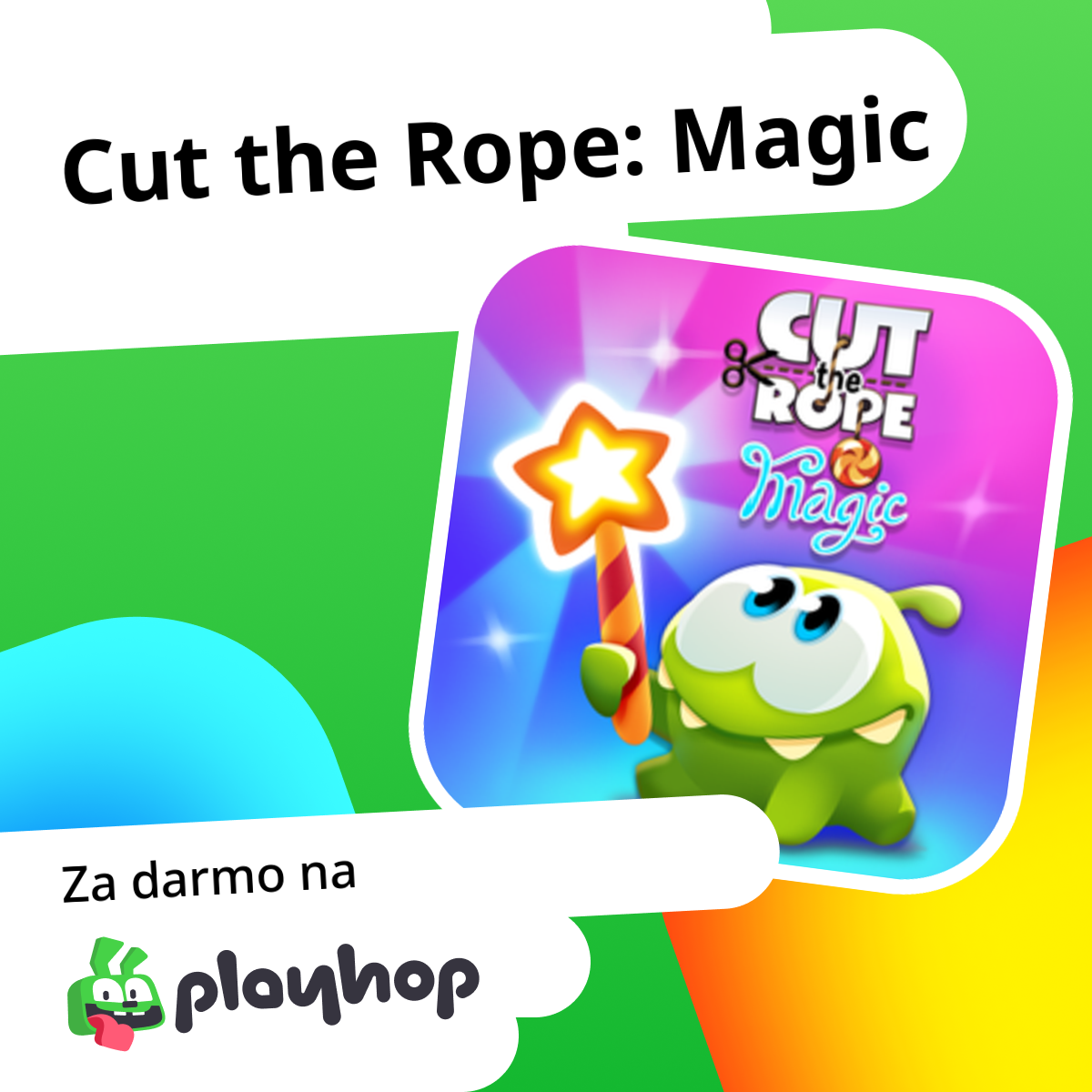 Cut the Rope: Magic: Graj Za Darmo Online w Playhop