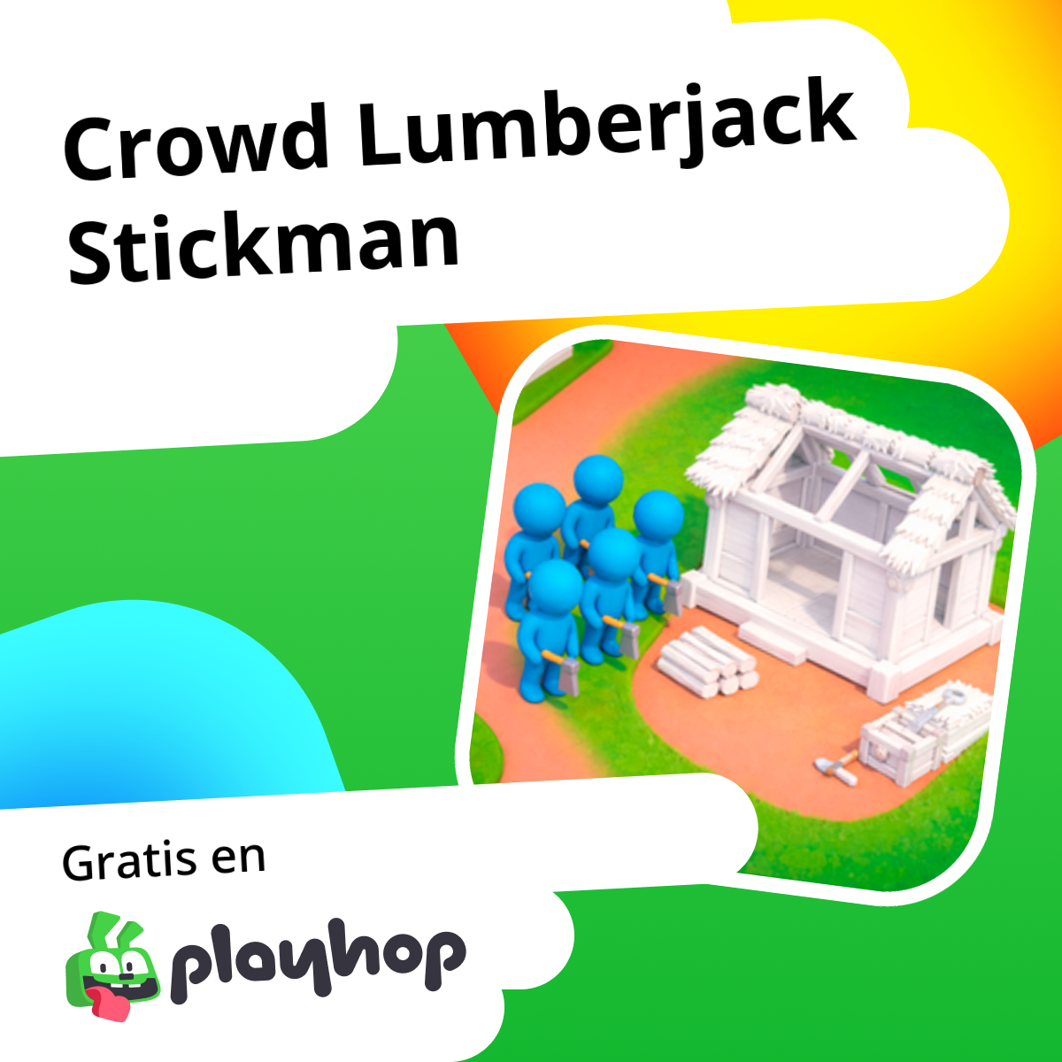 Crowd Lumberjack Stickman: Juega en línea gratis en Playhop