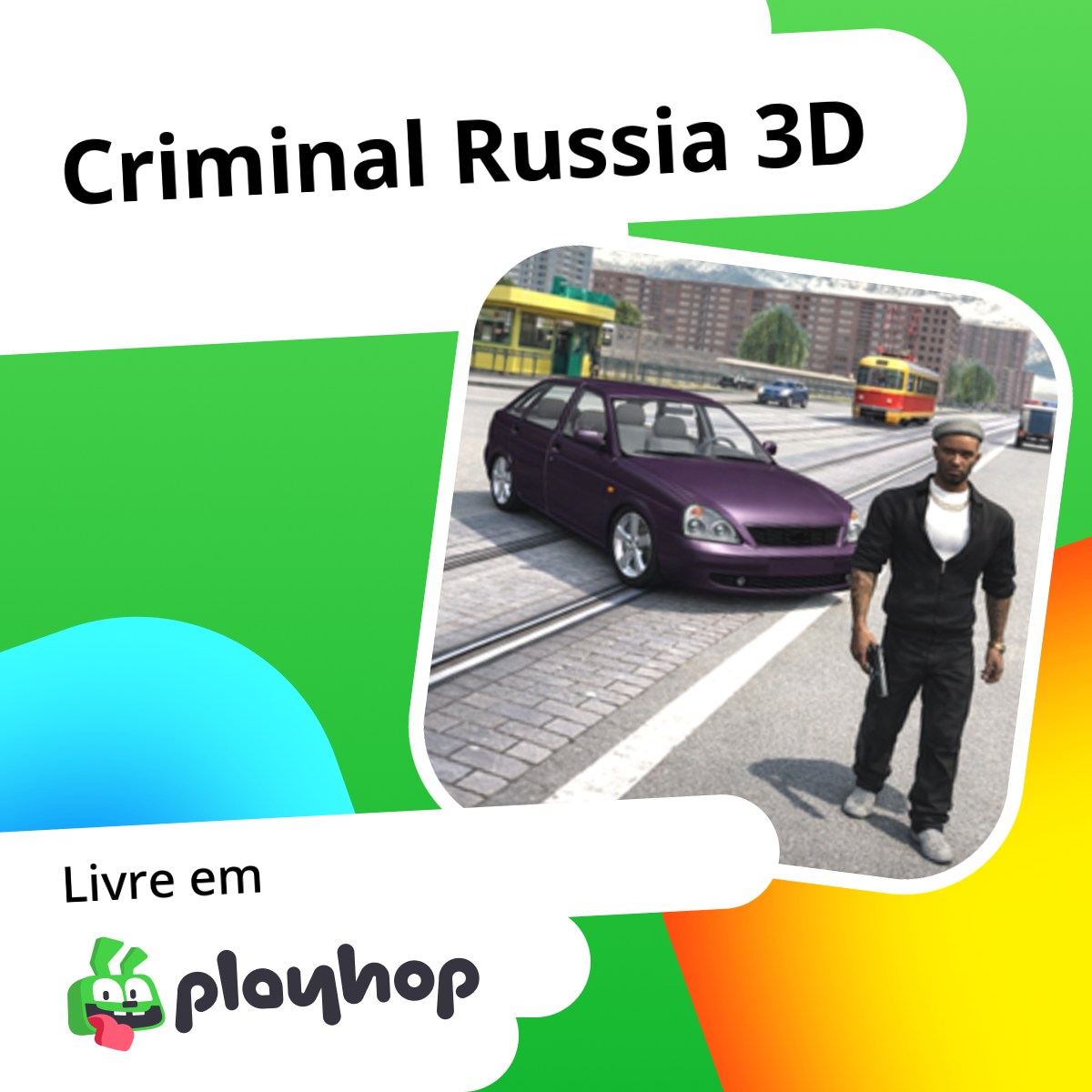 Criminal Russia 3D: Jogue Online Grátis no Playhop
