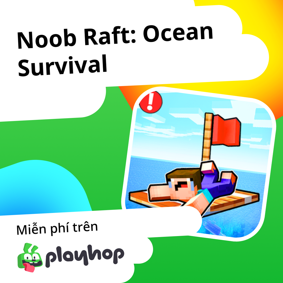 Noob Raft: Ocean Survival: Chơi trực tuyến miễn phí trên Playhop