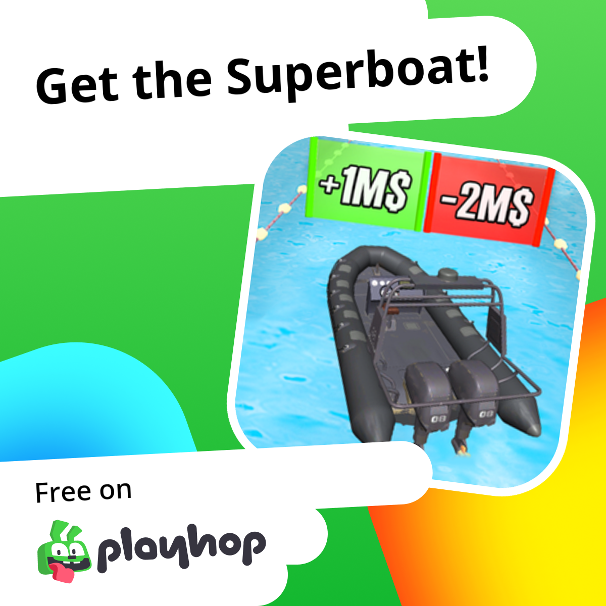 Get the Superboat!: Play Online For Free On Playhop