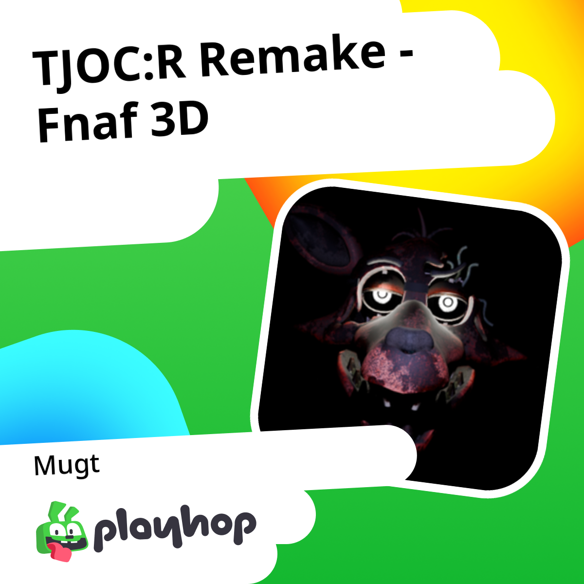 TJOC:R Remake - Fnaf 3D: Playhop onlaň mugt oýnaň