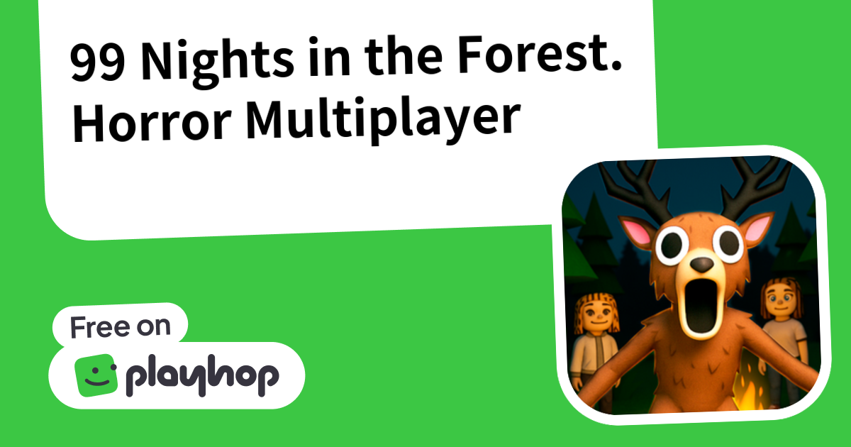 Play 99 Nights in the Forest. Horror Multiplayer - Free Online Game
