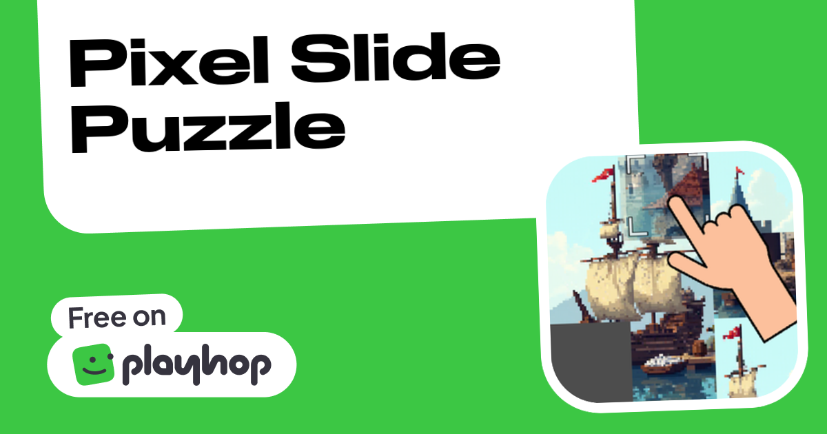 Pixel Slide Puzzle (by Kzunec Games): Play Online For Free On Playhop