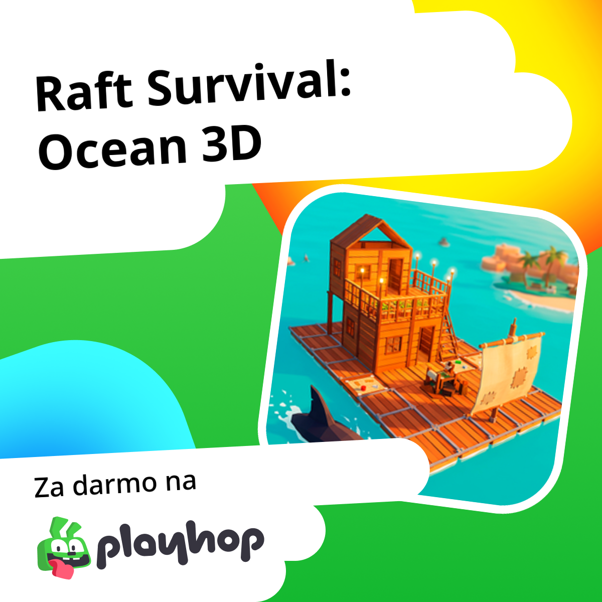 A R2fat Raft Survival: Ocean 3D: Graj Za Darmo Online w Playhop